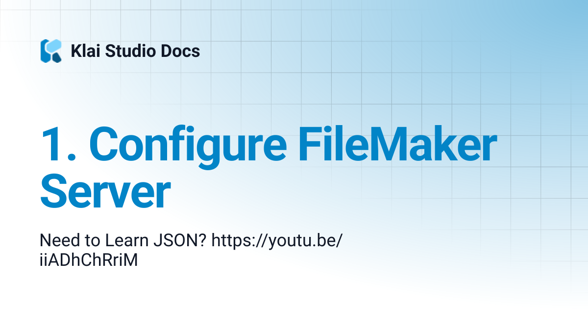 1. Configure FileMaker Server | 1.0 dont use | Klai Studio Docs