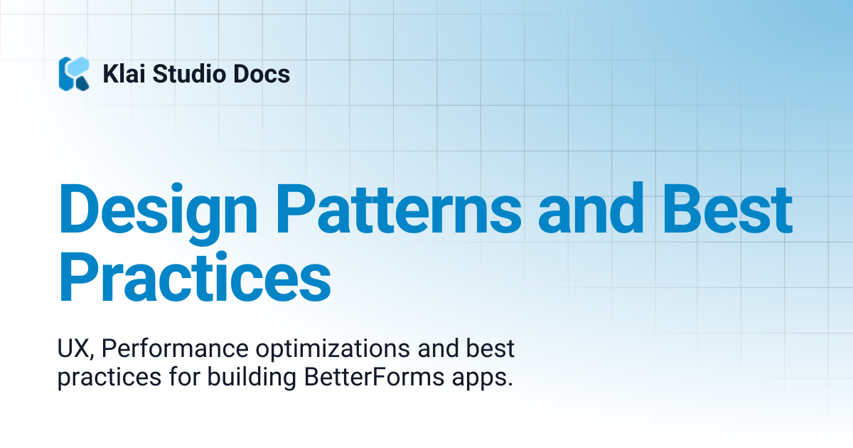 Design Patterns and Best Practices | 1.0 dont use | Klai Studio Docs