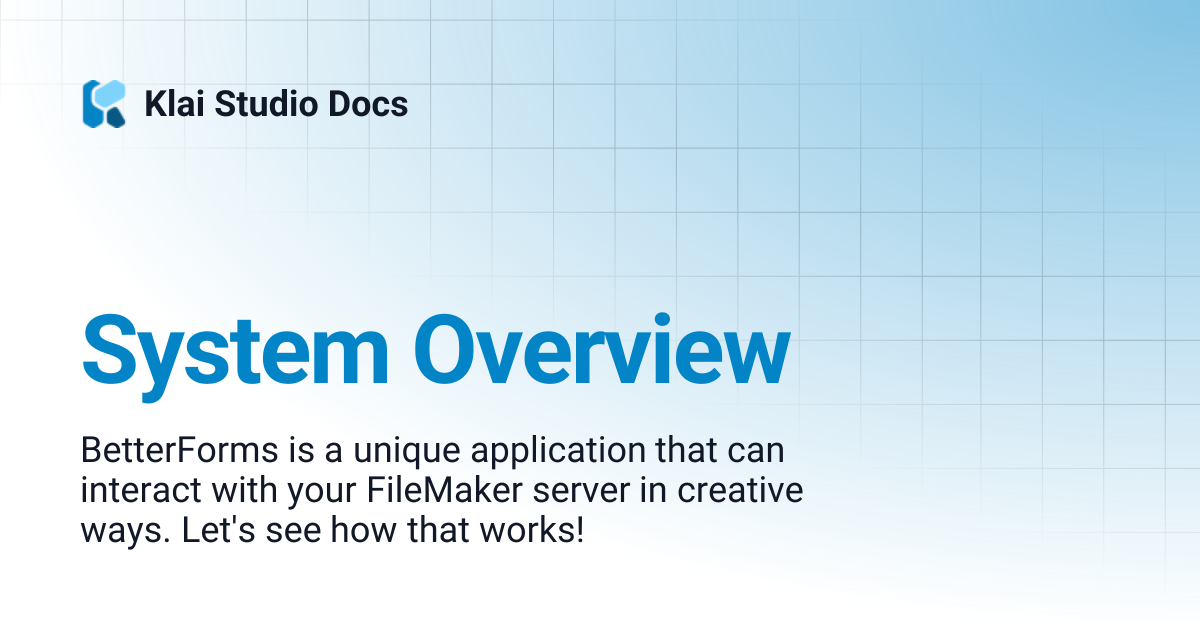System Overview | 1.0 dont use | Klai Studio Docs