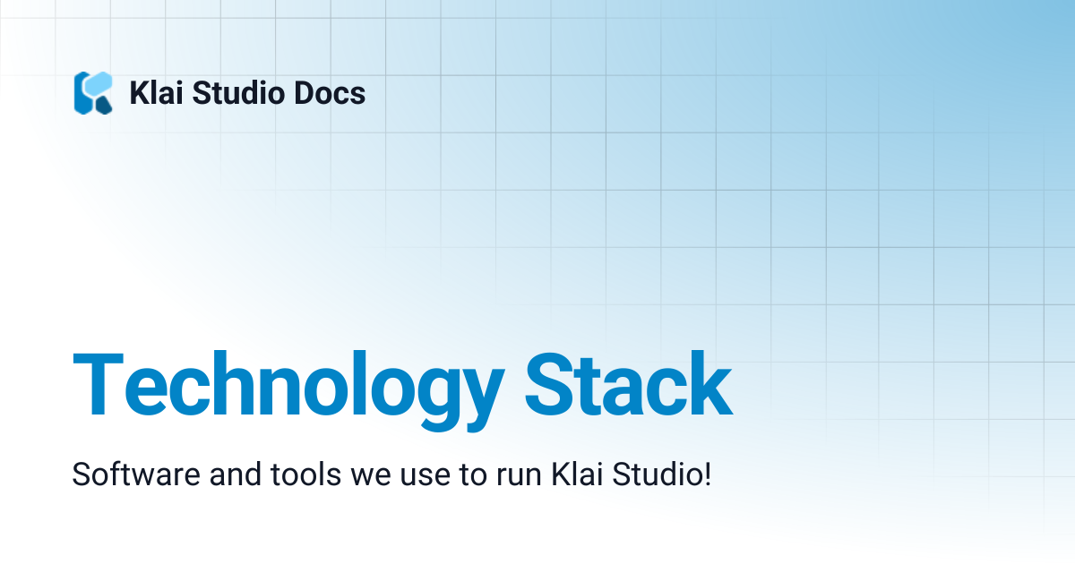 Technology Stack | Klai Studio Docs