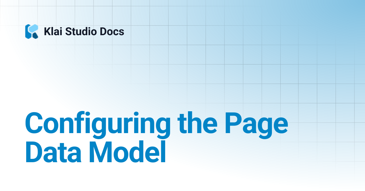 Configuring the Page Data Model | FM BetterForms Docs